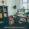 Download track Mood For Working From Home - Sultry Smooth Jazz Quartet