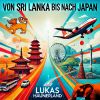 Download track Von Sri Lanka Bis Nach Japan