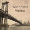 Download track Deborah's Theme