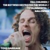 Download track Fall Children, The Boy Who Destroyed The World, Totalimmortal, Halloween