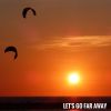 Download track Let's Go Far Away (Neos Remix)