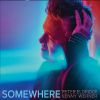 Download track Somewhere A Time For Love