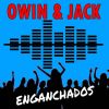 Download track Enganchados Owin Y Jack