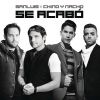 Download track Se Acabó (Chino & Nacho)