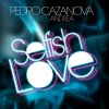 Download track Selfish Love (P. Carrilho & Nanau Remix)