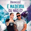 Download track É Madeira Ou Não É