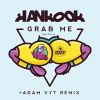 Download track Grab Me (Adam Vyt Remix)