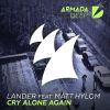 Download track Cry Alone Again