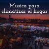 Download track Musica Para Climatizar El Hogar