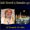 Download track Salat Tarawih 15 Ramadan 1433, Pt. 2 (Quran)