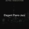 Download track Modern Solo Piano Jazz - Vibe For Nights Out