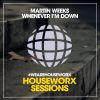 Download track Whenever I'm Down (Club Mix)