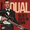 Download track Blue's Back In Town