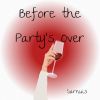 Download track Before The Party's Over (Slowed Remix)