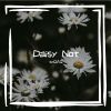 Download track Daisy Not (Part II)