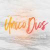 Download track Único Dios (Evan Craft & David Reyes)
