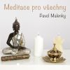 Download track Meditace Pro Vechny (Vedená Meditace Pro Zaèáteèníky I Pokroèilé)