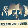 Download track Reason Why I Drink