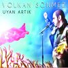 Download track Uyan Artık