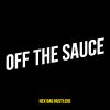 Download track Off The Sauce