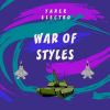 Download track War Of Styles