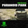 Download track Paranoid Park (Original Mix)