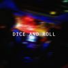 Download track Dice And Roll (Sped Up)