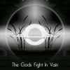 Download track The Gods Fight In Vain