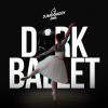 Download track Dark Ballet