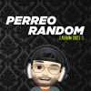 Download track Perreo Random Catorce