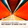 Download track Not Ready To Miss You Yet (Radio Edit)