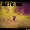 Download track Hectic Dog