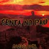 Download track SENTA NO PAU (Sped Up)