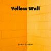 Download track Yellow Wall