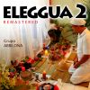 Download track Dale Luz A Mi Casa, Eleggua