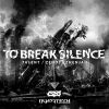 Download track To Break Silence