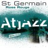 Download track Rose Rouge (Atjazz Galaxy Aart Remix)