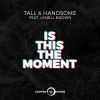 Download track Is This The Moment (Extended Mix)