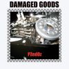 Download track Damaged Goods