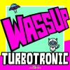 Download track Wassup (Extended Mix)