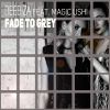 Download track Fade To Grey (Club Radio Mix)