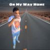 Download track On My Way Home