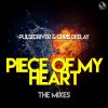 Download track Piece Of My Heart (Uwaukh Extended Remix)