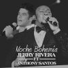 Download track Noche Bohemia (Anthony Santos)