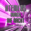 Download track Atemlos Durch Die Nacht