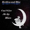 Download track Can't Give Me The Blues