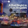 Download track Three American Pictures, Op. 157: III. A Bad Night In Los Angeles