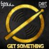 Download track Get Something (Original Mix)