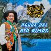 Download track Aguas Del Río Rímac