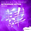 Download track Retrograde Motion (Original Mix)